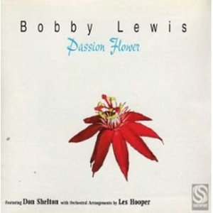 Cover for Bobby Lewis · Passion Flower (CD) (1995)