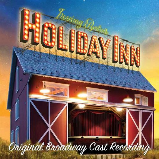 Cover for Irving Berlin · Irving Berlin’s Holiday Inn (Original Broadway Cast Recording) (CD) (2017)
