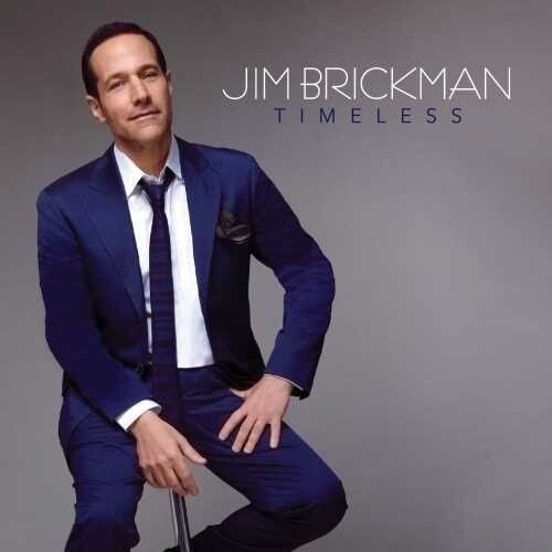Timeless - Jim Brickman - Music - GREEN HILL - 0792755626221 - January 24, 2020