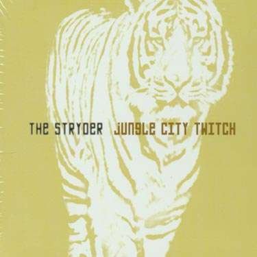Cover for Stryder · Jungle City Twitch (CD) (2002)