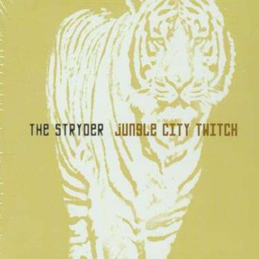 Cover for Stryder · Jungle City Twitch (CD) (2002)