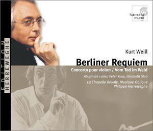 Berliner Req - Kurt Weill - Music - HARMONIA MUNDI - 0794881651221 - April 16, 2005