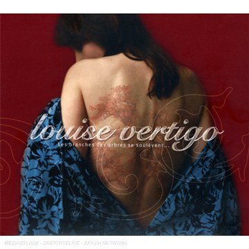 Cover for Louise Vertigo · Les Branches Des Arbres Se Soulevent ? (CD) (2017)