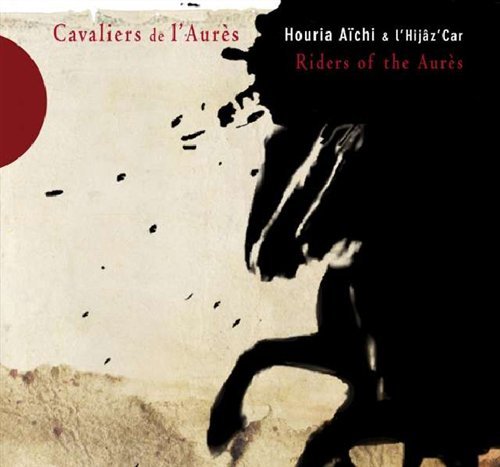 Cover for Houria Aichi · Cavaliers De L'aures (CD) (2008)