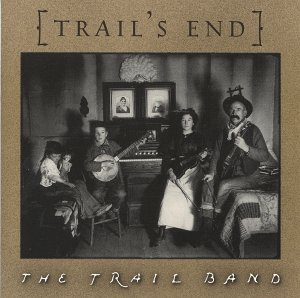 Cover for Trail Band · Trails End (CD) (2002)