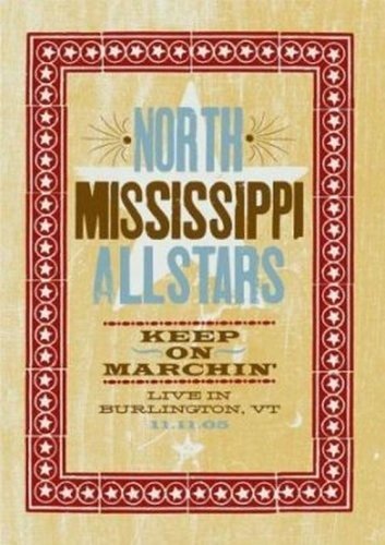 Cover for North Mississippi Allstars · Stars Keep On Marchin' (CD) (2007)