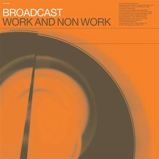 Cover for Broadcast · Work &amp; Non-work (CD) (2000)