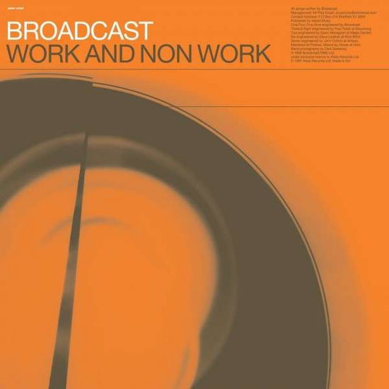 Cover for Broadcast · Work &amp; Non-work (CD) (2000)