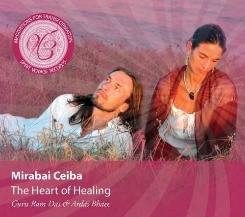Cover for Mirabai Ceiba · Heart of Healing (CD) [Digipak] (2010)