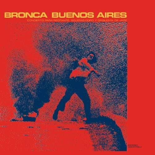Cover for Jorge Lopez Ruiz · Bronca Buenos Aires (CD) (2005)