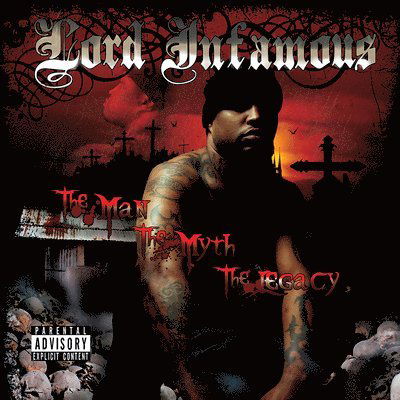 Cover for Lord Infamous · Man, the Myth, the Legacy (LP) (2021)