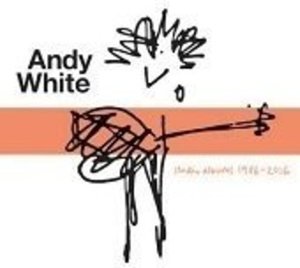 Cover for Andy White · Studio Albums 1986-2016 (CD) [Deluxe edition] (2016)