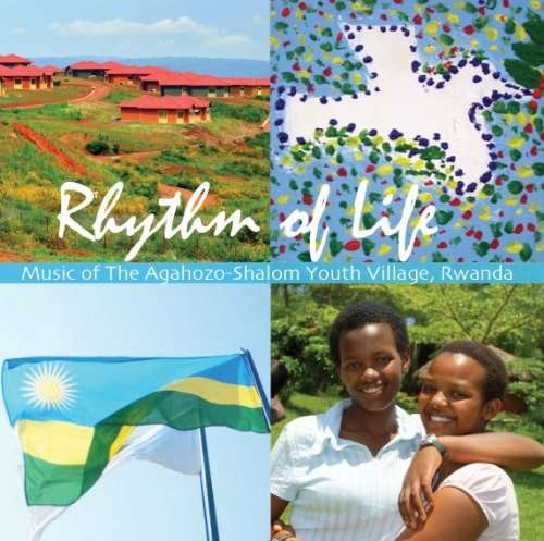 Cover for Agahozo-shalom Youth Village · Rhythm of Life (CD) (2010)