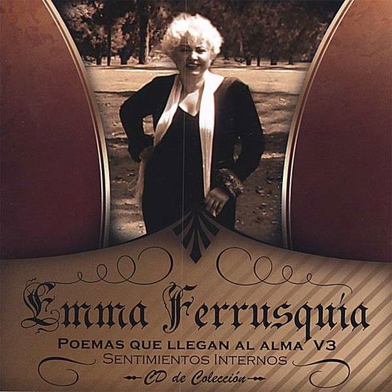 Cover for Emma Ferrusquia · Poemas Que Llegan Al Alma 3 (CD) (2006)