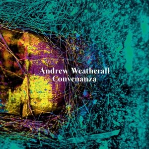 Convenanza - Andrew Weatherall - Musiikki - ROTTERS GOLF CLUB - 0809651402221 - torstai 25. helmikuuta 2016