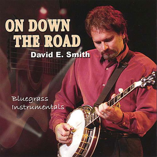 Cover for David Smith · On Down the Road (CD) (2008)