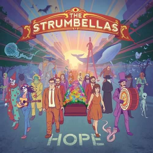 Hope - Strumbellas - Muziek - Glassnote - 0810599021221 - 22 april 2016