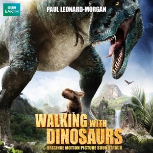 Cover for Leonard-morgan, Paul / OST · Walking with Dinosaurs (CD) (2014)