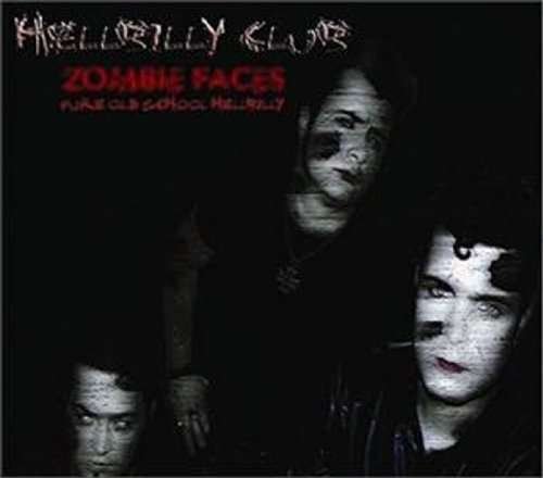Cover for Hellbilly Club · Zombie Faces (CD) (2011)