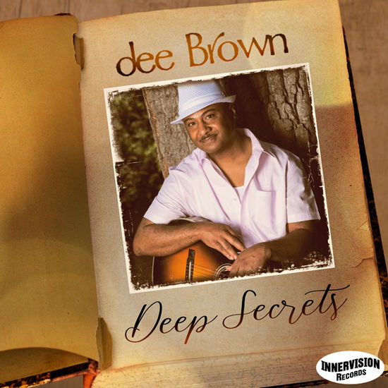 Cover for Dee Brown · Deep Secrets (CD) (2021)