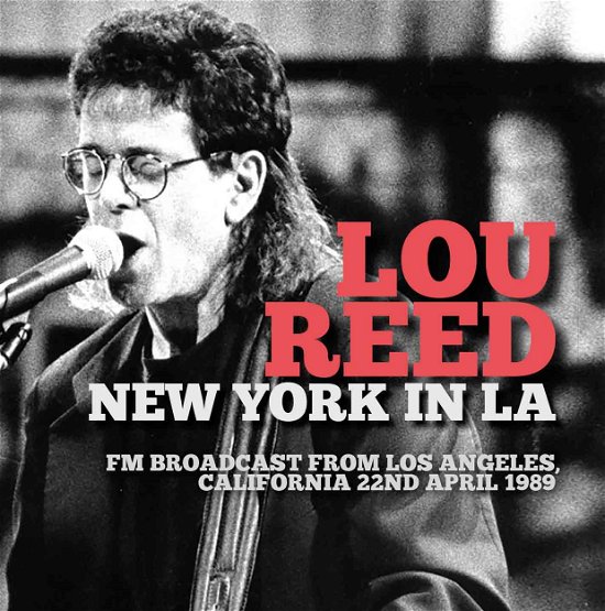 Cover for Lou Reed · New York in L.a. (CD) (2015)