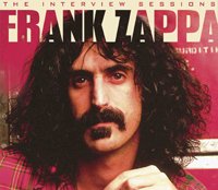 The Interview Sessions - Frank Zappa - Musikk - INTERVIEW SESSIONS - 0823564706221 - 15. juni 2009