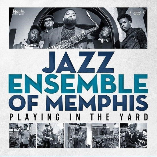 Cover for Jazz Ensemble of Memphis · Playing in the Yard (CD) (2024)