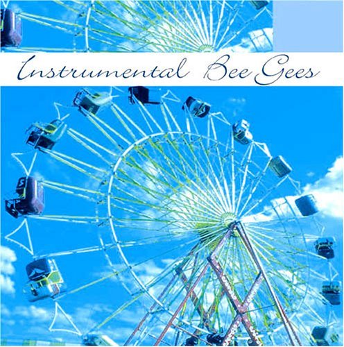 Instrumental Bee Gees - Instrumental Bee Gees - Musik - FABULOUS - 0824046021221 - 6 juni 2011