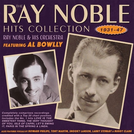 The Ray Noble Hits Collection 1931-47 - Ray Noble & His Orchestra - Musique - ACROBAT - 0824046331221 - 9 août 2019