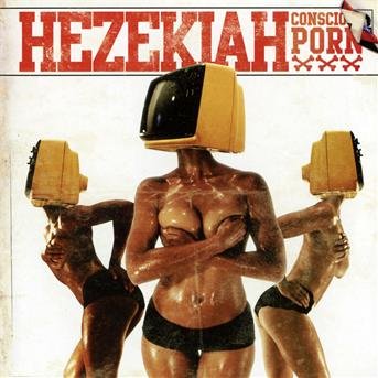 Conscious Porn - Hezekiah - Música - SOULSPAZM - 0824833001221 - 11 de novembro de 2010