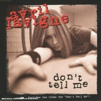 Cover for Avril Lavigne · Don't Tell Me (SCD) (2004)
