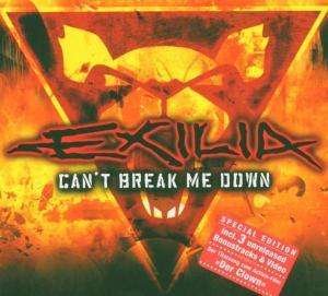 Cover for Exilia · Exilia-can't Break Me Down (CD) [EP edition] [Digipak] (2005)