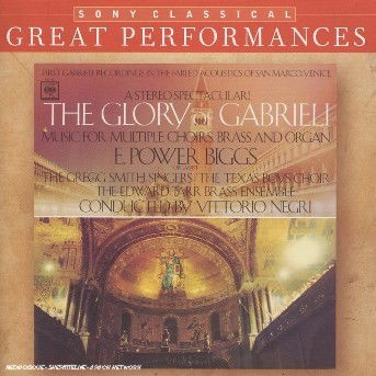 Glory of Gabrieli: Great Performances - E Power Biggs - Música - SONY - 0828767876221 - 6 de junho de 2006