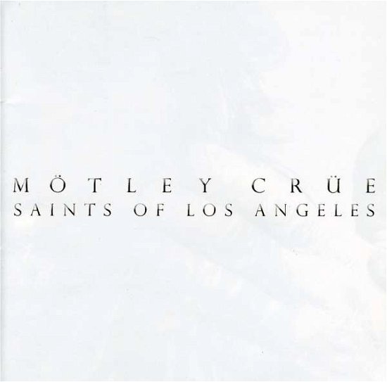 Cover for Mötley Crüe · Saints of Los Angeles (CD) [Clean edition] (2016)