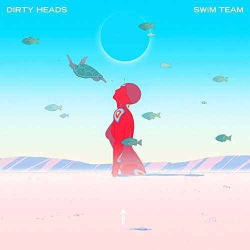 Cover for Dirty Heads · Swim Team (CD) (2017)