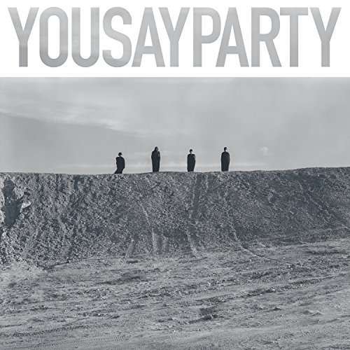 Cover for You Say Party (CD) (2016)