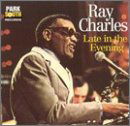 Cover for Ray Charles · Late In The Evening (CD) (2018)