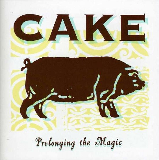 Cover for Cake · Prolonging the Magic (CD) (1990)