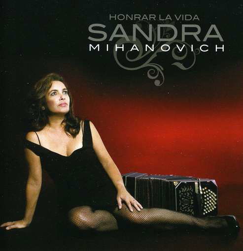 Cover for Sandra Mihanovich · Honrar La Vida (CD) (2009)