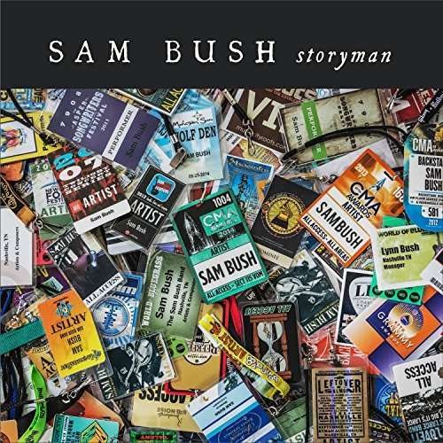 Storyman - Sam Bush - Musiikki - Sugar Hill - 0888072004221 - perjantai 24. kesäkuuta 2016