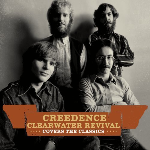 Cover for Creedence Clearwater Revival · Creedence Clearwater Revival-covers the Classics (CD) [Remastered edition] (2009)