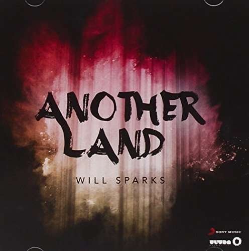 Cover for Will Sparks · Another Land (CD) (2014)