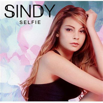 Cover for Sindy · Selfie (CD) (2015)