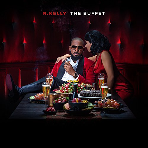 Buffet - R Kelly - Musik - RCA - 0888751398221 - 11. december 2015