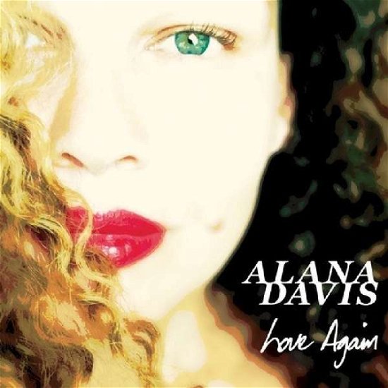 Cover for Alana Davis · Love Again (CD) (2018)