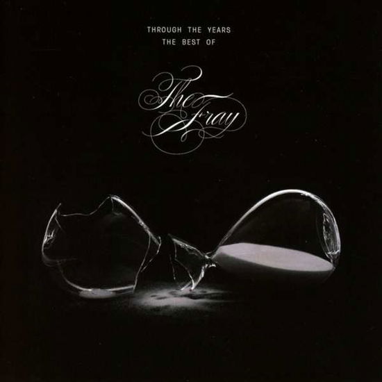 Fray · Through The Years - The Best Of (CD) (2016)