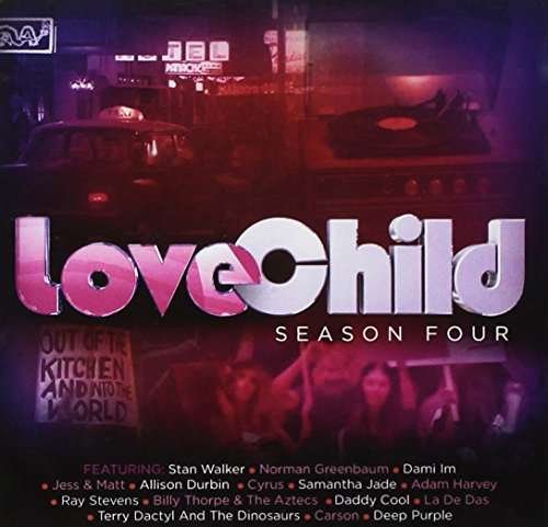 Love Child: Season 4 / O.s.t. - Love Child: Season 4 / O.s.t. - Musiikki - SONY MUSIC - 0889854526221 - perjantai 23. kesäkuuta 2017