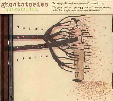 Quixotocism - Ghost Stories - Muziek - SONIC BOOM - 0890838001221 - 2 oktober 2008