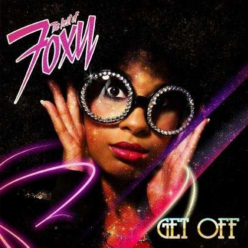 Cover for Foxy · Best Of (Get Off) (CD) (2011)