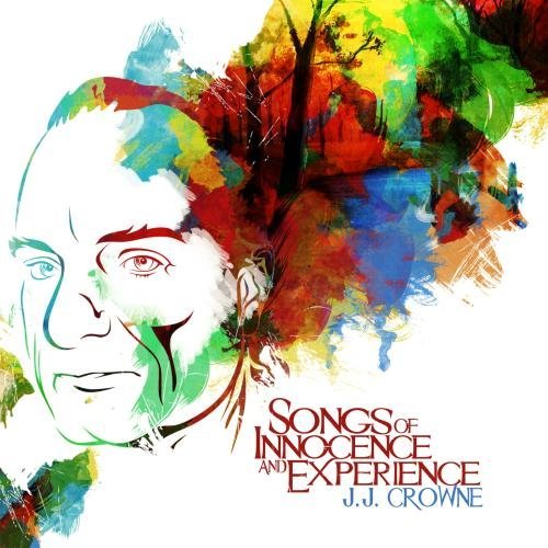 Cover for J.j. Crowne · Songs Of Innocence &amp; Experience-Crowne,J.J. (CD) (2012)